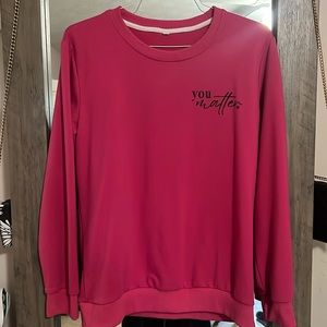 Pink You Matter Sweatshirt